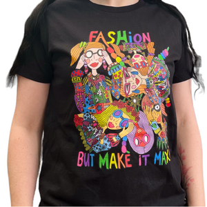 “Fashion but make it Maxi” T-Shirt (Pre-Order)